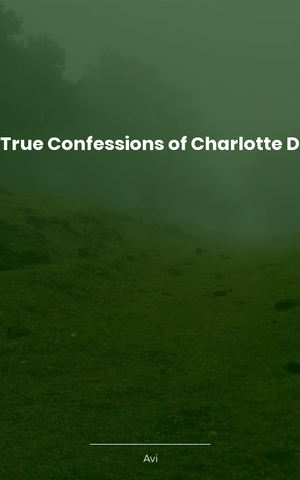 The True Confessions of Charlotte Doyle